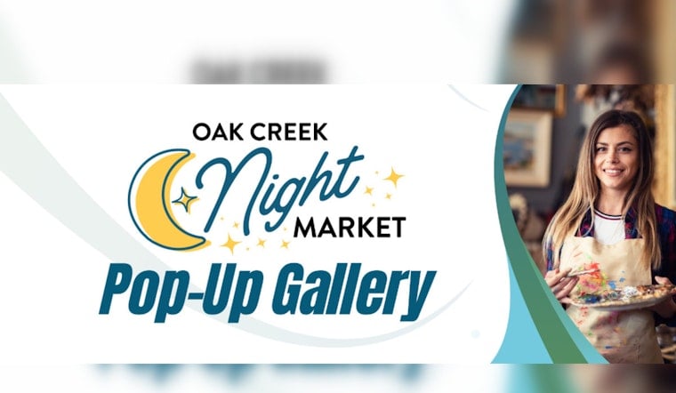 Oak Creek Calls for Local Artists to Showcase Work at Summer Night Markets