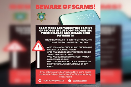 Orleans Parish Sheriff's Office Alerts Public to Rise in Phone Scams Targeting Families of Incarcerated
