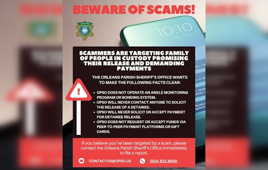 Orleans Parish Sheriff's Office Alerts Public to Rise in Phone Scams Targeting Families of Incarcerated