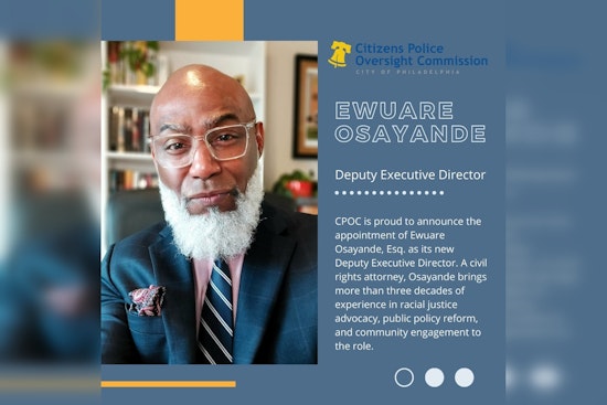 Philadelphia's Citizens Police Oversight Commission Appoints Ewuare Osayande as Deputy Executive Director to Strengthen Police Accountability