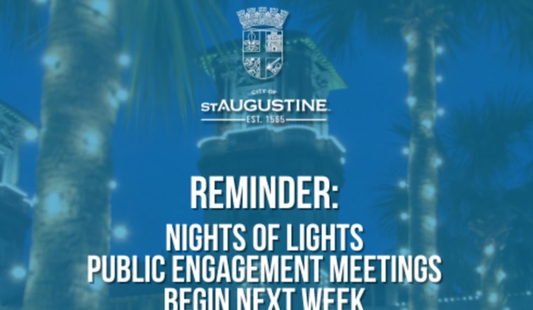 St. Augustine Invites Residents and Business Owners to Public Meetings on Nights of Lights Event Concerns