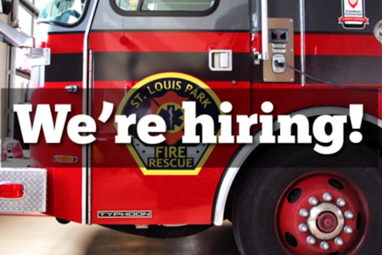 St. Louis Park Fire Department Seeks Brave New Firefighters, Application Deadline June 1st