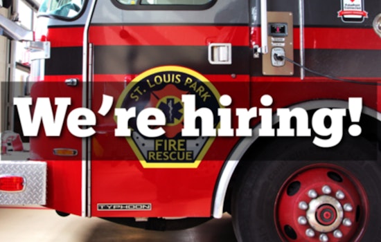 St. Louis Park Fire Department Seeks Brave New Firefighters, Application Deadline June 1st
