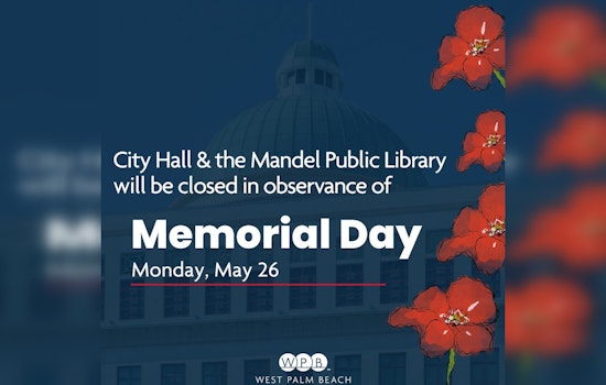 West Palm Beach Honors Memorial Day with Public Facility Closures, Trash Pickup Services to Continue Unaffected