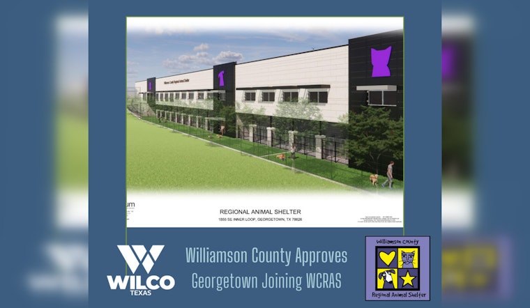 Williamson County Forms Robust Alliance with Georgetown to Expand Animal Shelter Operations