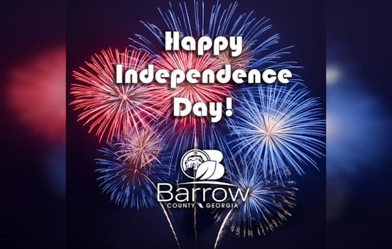 Barrow County Announces Office Closures and Available Services for Independence Day Celebrations