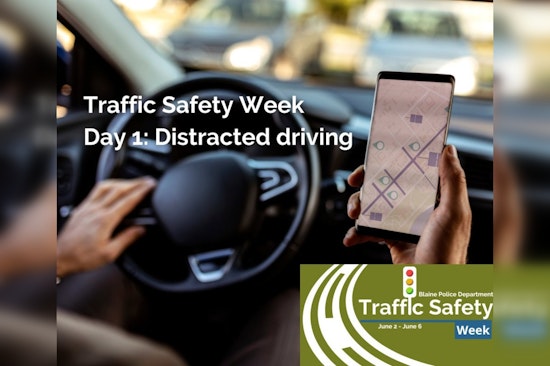 Blaine Police Department Launches Traffic Safety Week with Anoka County to Target Distracted Driving and DWI