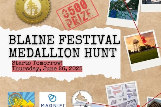 Blaine's Annual Medallion Hunt Offers $500 Prize for Keen-eyed Treasure Seekers