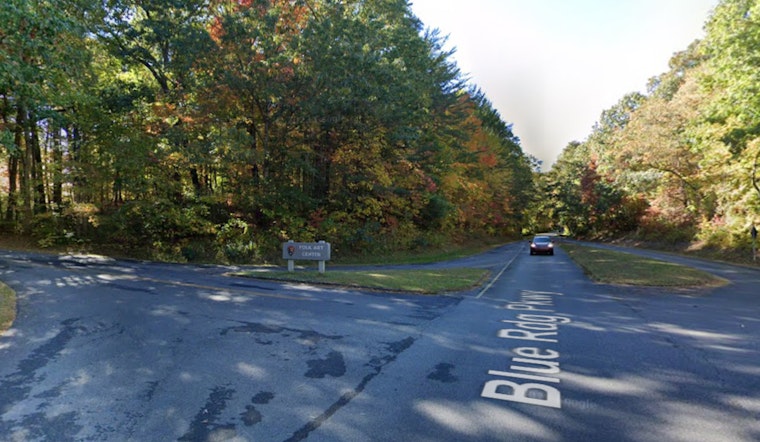 Blue Ridge Parkway and Folk Art Center in Asheville Reopen After Suspicious Device Prompted Evacuation and Mult-Agency Response