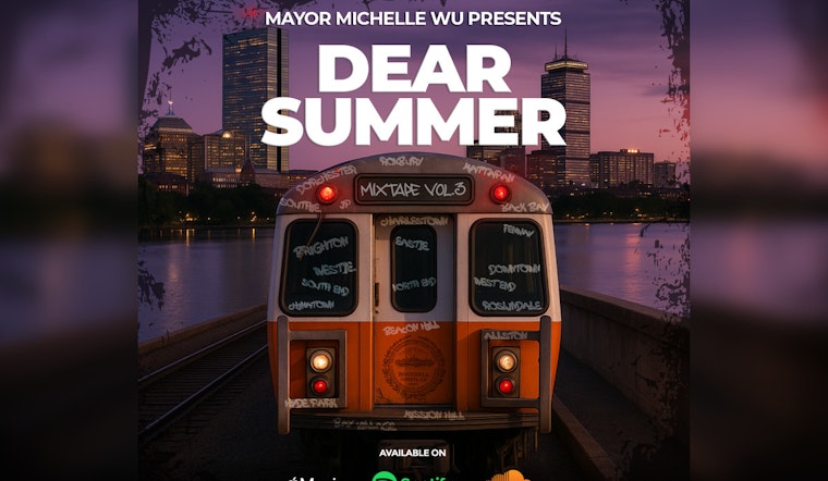 Boston's Mayor Michelle Wu Unveils 'Dear Summer Vol. 3' Mixtape Featuring Local Talent