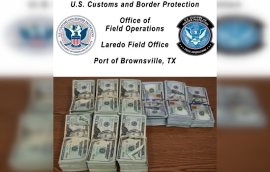 Brownsville Border Control Seizes Over $78K In Unreported Cash, Mexican Citizen Arrested