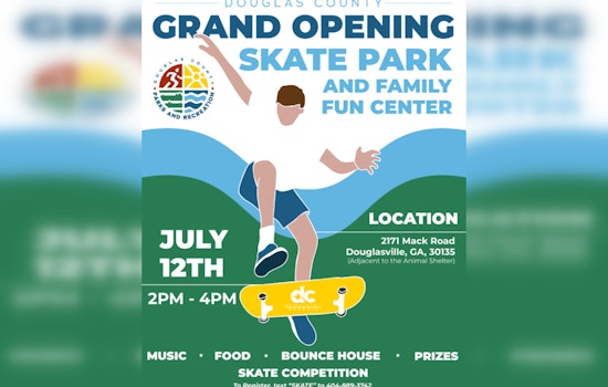 Douglasville to Celebrate Grand Opening of Revamped Family Fun Center and Skate Park on July 12