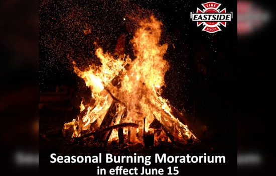 Eastside Fire & Rescue Announces Seasonal Burn Moratorium in North Bend, Enforces Permit Requirement to Prevent Wildfires