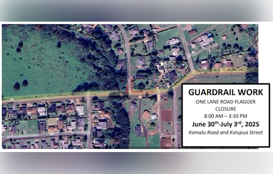 Expect Traffic Delays in Kapa‘a Due to Guardrail Repairs on Kamalu Road and Kolupua Street