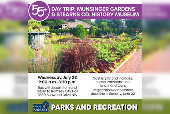 Explore St. Cloud's Serene Gardens and Rich History with Ramsey's 55+ Day Trip on July 23