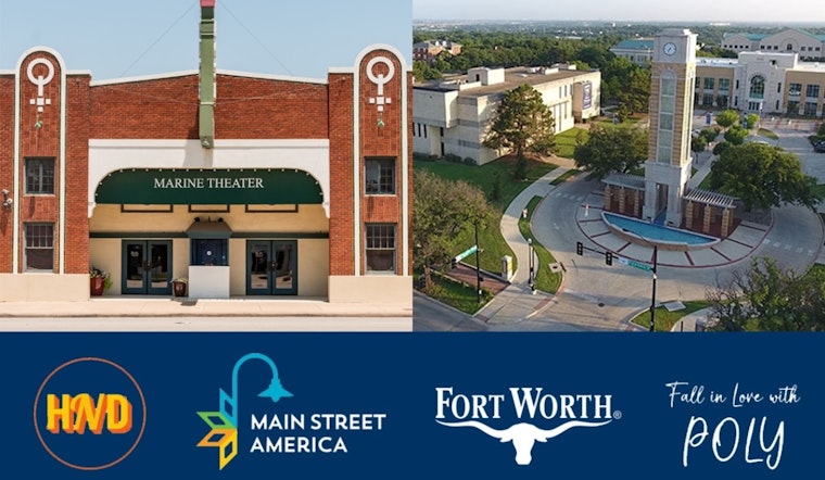 Fort Worth's Main Street Pilot Program Gets a Two-Year Extension, Ramps Up Development Efforts in Historic Northside and Polytechnic Districts