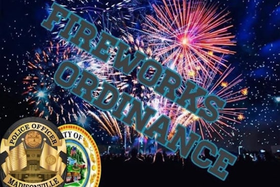 Madisonville Reminds Residents of Fireworks Schedule and Safety Measures Ahead of July 4th Celebrations