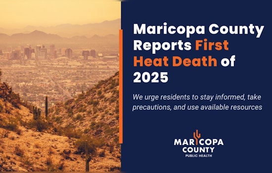 Maricopa County Reports First Heat-Related Death of 2025, Heat Surveillance Efforts Intensify