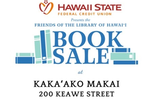 Mark Your Calendars as 76th Annual Friends of the Library of Hawai‘i Booksale Returns to Kaka‘ako Makai with Over 125,000 Titles