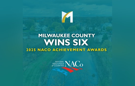 Milwaukee County Wins Six National Awards for Innovative Programs Addressing Housing, Opioid Crisis, and Accessibility