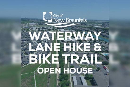 New Braunfels Seeks Public Input on Proposed Hike and Bike Trail During Open House Event