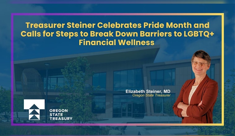 Oregon State Treasurer Elizabeth Steiner Advocates for LGBTQ+ Financial Equity During Pride Month