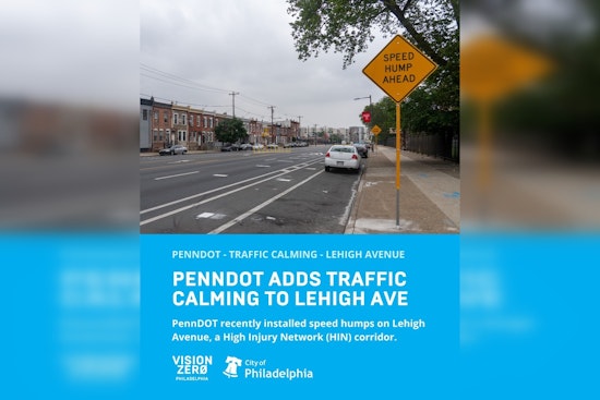 PennDOT Rolls Out New Traffic Safety Measures on Lehigh Avenue in Pennsylvania's Vision Zero Push