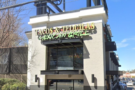 Popular Atlanta Mexican Restaurant Tacos & Tequilas Closed Temporarily After Early Morning Fire