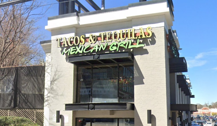 Popular Atlanta Mexican Restaurant Tacos & Tequilas Closed Temporarily After Early Morning Fire