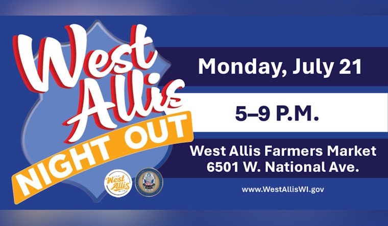 West Allis Welcomes Return of Family-Friendly 'Night Out' at Farmers Market and Block Parties