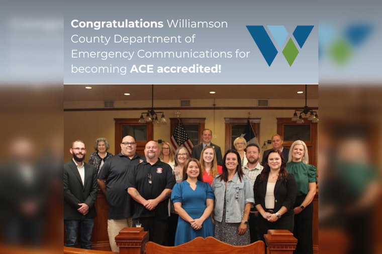 Williamson County Emergency Communications Achieves Historic Dual Accreditation, Sets Standard for Emergency Services in Texas