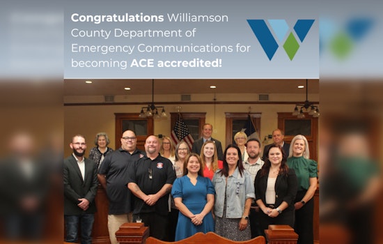 Williamson County Emergency Communications Achieves Historic Dual Accreditation, Sets Standard for Emergency Services in Texas