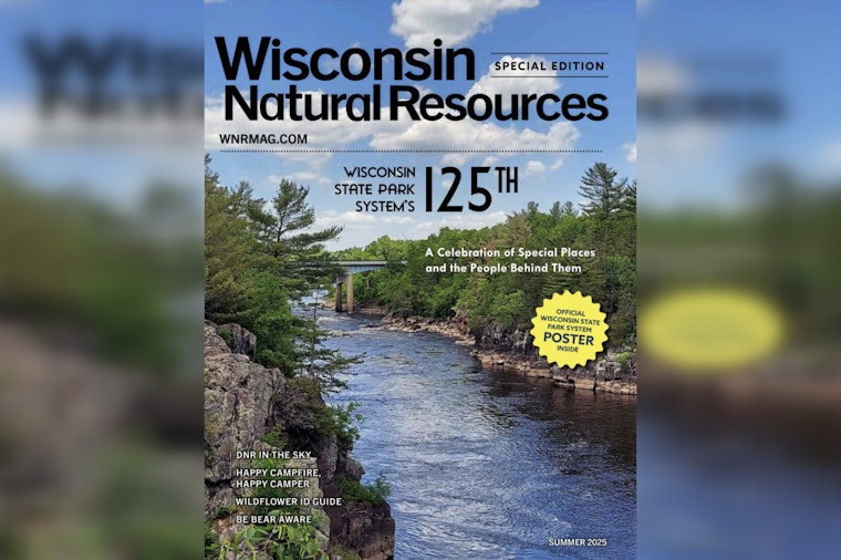 Wisconsin Natural Resources Magazine Celebrates 125 Years of State Parks with Summer Issue Full of Insights and Activities