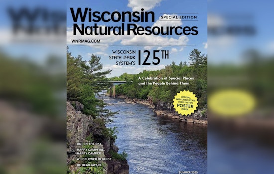 Wisconsin Natural Resources Magazine Celebrates 125 Years of State Parks with Summer Issue Full of Insights and Activities