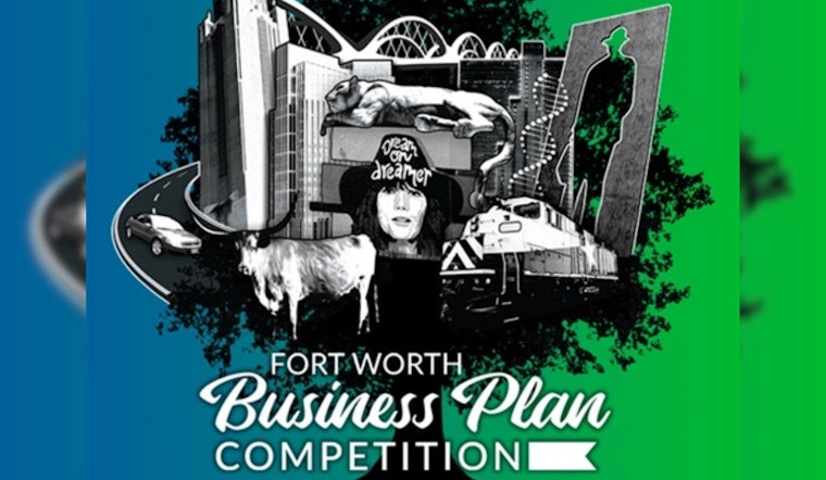 20 Fort Worth Businesses Reach Final Stages of the 2025 Business Plan Competition