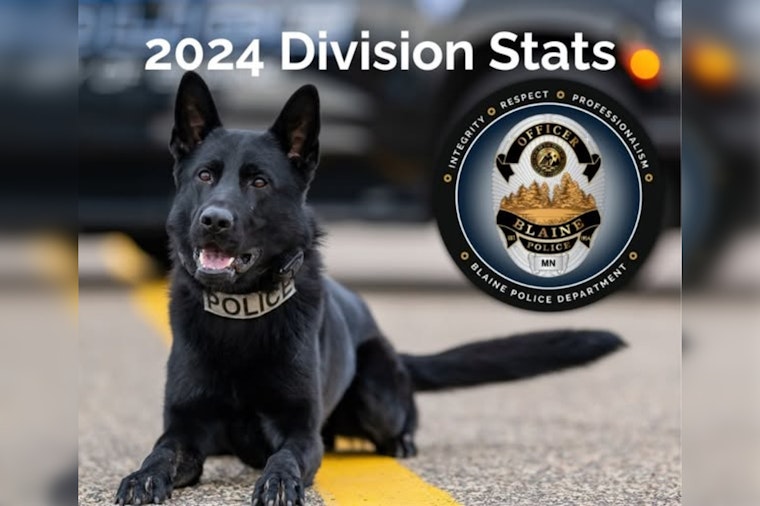 Blaine Police Department Reviews 2024 Activities: Over 55,000 Calls for Service and Key Crime Statistics Highlighted