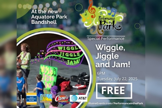 Blaine's Aquatore Park Rocks with Family-Friendly 'Wiggle Jiggle and Jam' Concert