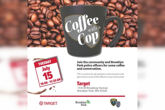 Brooklyn Park Police Invites Community for 'Coffee with a Cop' Event at Local Target
