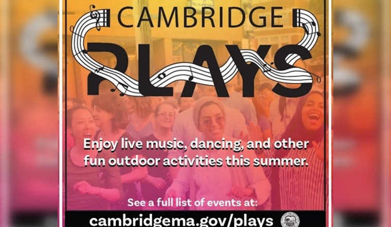 Cambridge Buzzes with Summer Activities, Free Outdoor Events for All Ages Announced