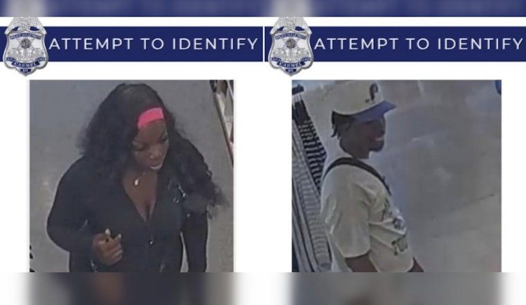 Carmel Police Seek Public's Help in Identifying Persons of Interest in Ongoing Investigation