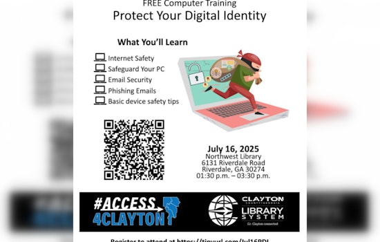 Clayton County Offers Free "Protect Your Digital Identity Training" to Empower Residents with Cybersecurity Skills
