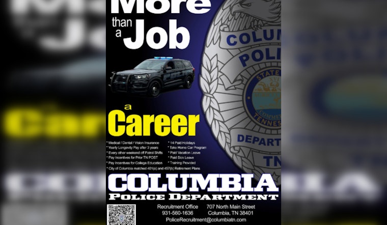 Columbia Police Department in Tennessee Seeks New Recruits, Offers Competitive Salary and Inclusive Benefits