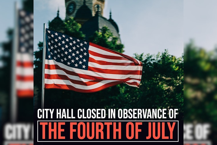 Denton Announces Altered Facility Hours and Public Service Availability for Fourth of July Celebrations