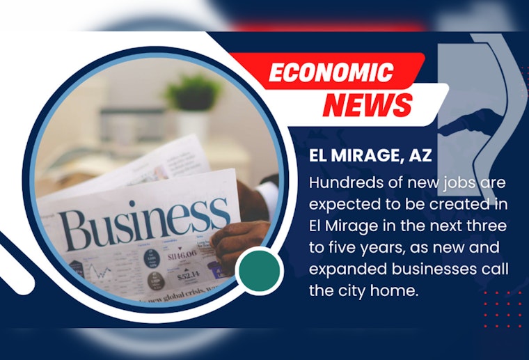 El Mirage Embarks on Economic Expansion, CarMax, Steel, and Wood Fabrication Facilities to Generate 500 Jobs