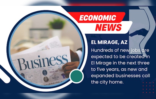 El Mirage Embarks on Economic Expansion, CarMax, Steel, and Wood Fabrication Facilities to Generate 500 Jobs