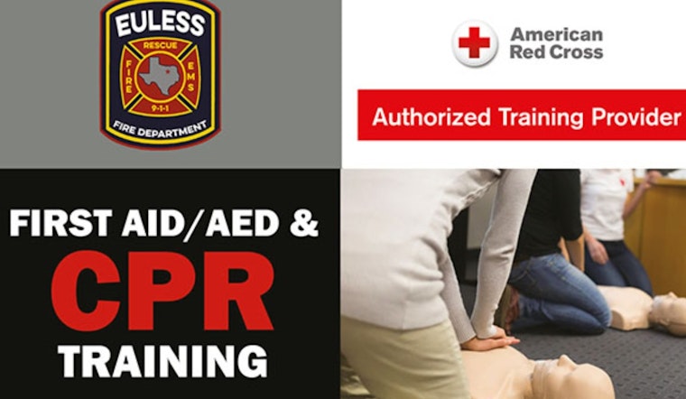 Euless Fire Department Partners with Red Cross for Lifesaving CPR and AED Classes This Summer