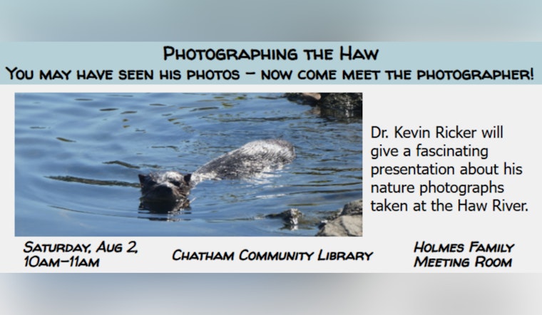 Explore the Beauty of Haw River's Wildlife Through Photography at Chatham Community Library Event in Pittsboro