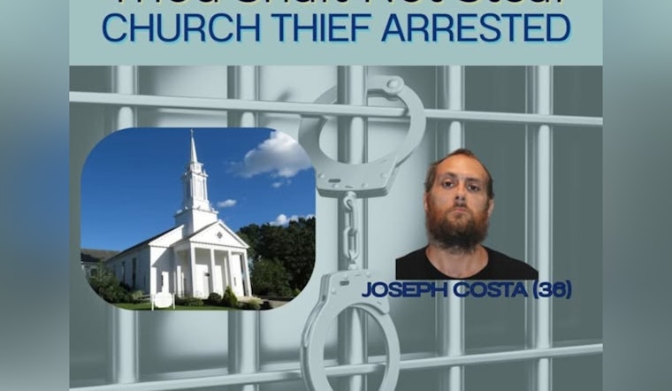 Fall River Man Charged in Series of Church Thefts After Police Arrest