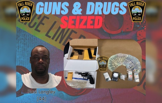 Fall River Police Seize Weapons and Drugs, Arrest 44-Year-Old Paul Langley on Multiple Charges