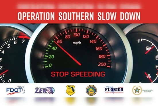 Florida Cranks Up Speed Enforcement with 8th Annual "Operation Southern Slow Down" Campaign